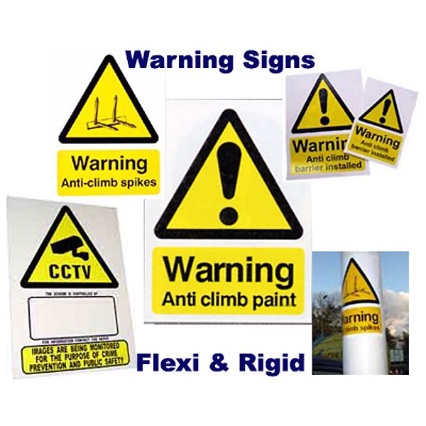 Remember to Display Warning Signage When Using Anti Climb Protection