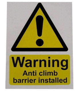Large Warning Sign &ndash; Anti Climb Barrier &ndash; HiViz 200 x 150mm | Roller Barrier